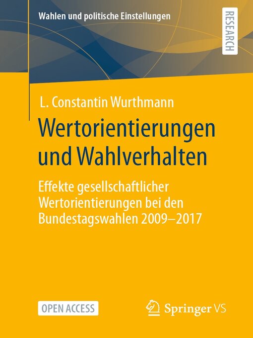 Title details for Wertorientierungen und Wahlverhalten by L. Constantin Wurthmann - Available